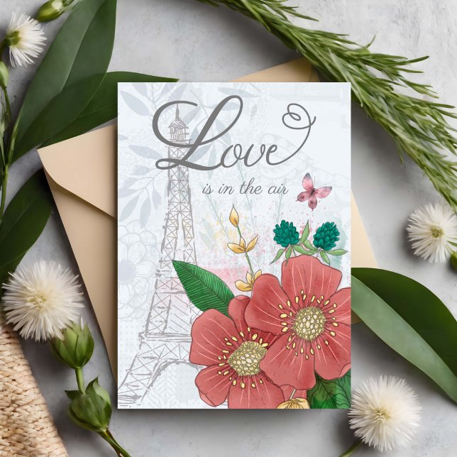 Valentine's Day Love is in the Air Floral Eiffel T Card (Creator Uploaded)