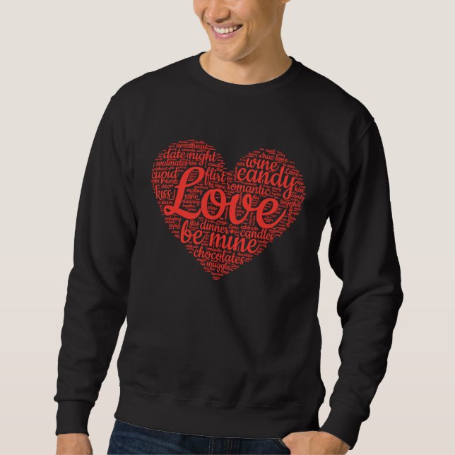 Valentine's Day Love Words Heart Cute Couple's Mat Sweatshirt (Front)