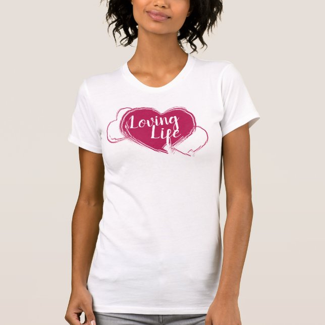 Valentine's Day Loving Life Triple Hot Pink Heart T-Shirt (Front)
