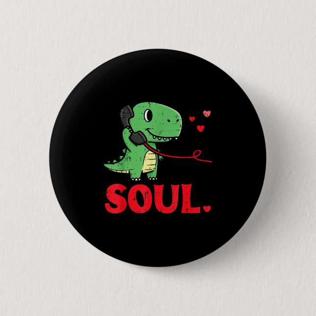 Valentines Day Matching Soulmates Soul Dino Trex C 6 Cm Round Badge (Front)
