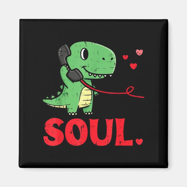 Valentines Day Matching Soulmates Soul Dino Trex C Magnet (Front)