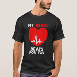 Valentines Day My Heart Beats For You Matching Cou T-Shirt