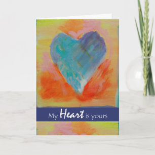 Valentine's Day, My Heart is Yours, Painted Heart Holiday Card