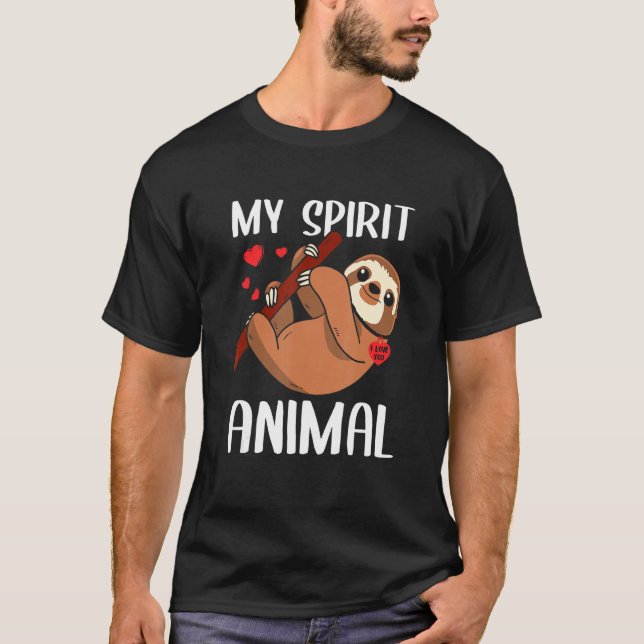 Valentines Day My Spirit Animal Sloth I Love You H T-Shirt (Front)