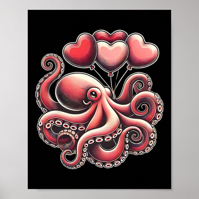 Valentines Day Octopus With Heart Lloons Octopus V Poster (Front)