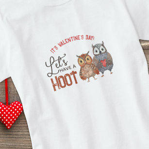 Valentine's Day Owl Pun T-Shirt