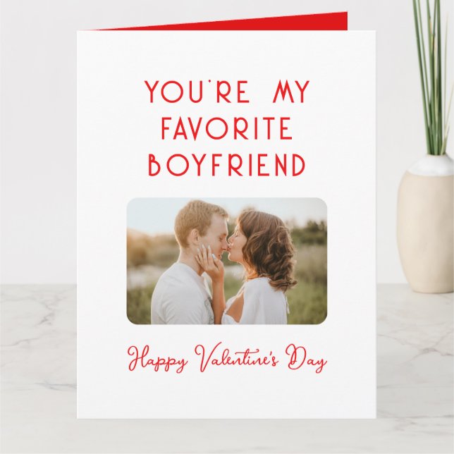 Valentine's Day Photo You're My Favourite Boyfrien Card (Front)