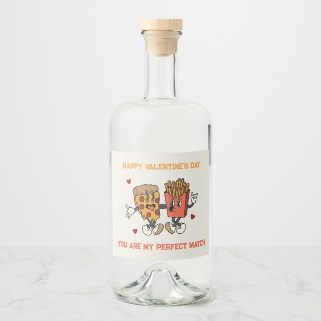 Valentine's Day "Pizza and Fried Potatoes Match"  Liquor Bottle Label (Front)