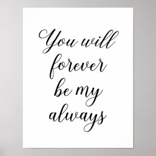 Valentine's Day poster Love print You will forever