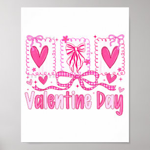 Valentines Day Preppy Hearts Coquette Bow Women Gi Poster