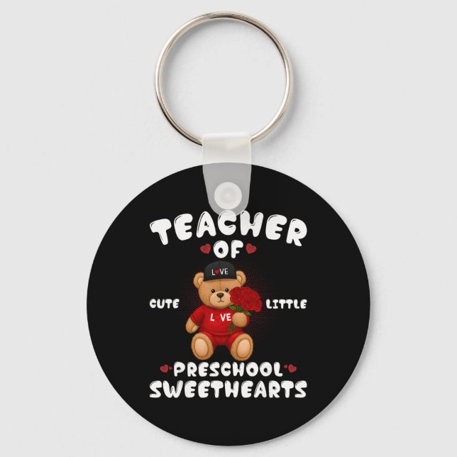 Valentine's Day Preschool Teacher For Teachers In  Key Ring (Front)