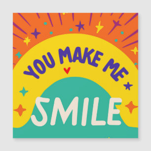 Valentine's Day quote "You make me smile"