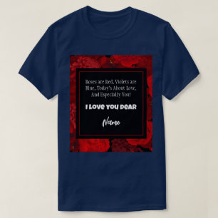 Valentine's Day Red Floral Frame Custom Text T-Shirt