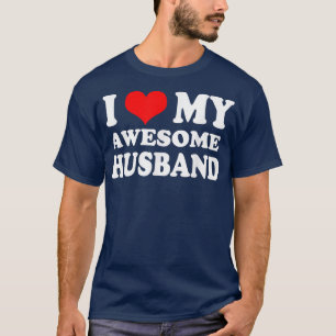 Valentine's day Red Heart With love I love My Awes T-Shirt