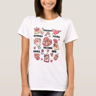 Valentine's Day School Psychologist School Psych T T-Shirt