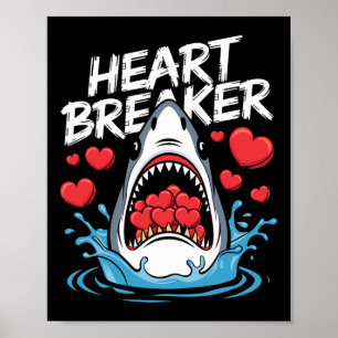 Valentines Day Shark Heart Breaker Boys Kids Poster