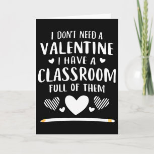 Valentines Day Shirt For Teacher Clroom Full Of Va Card