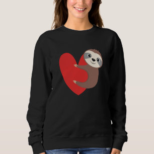 Valentine's Day Sloth Heart Sloth Animal Sloth Lov Sweatshirt