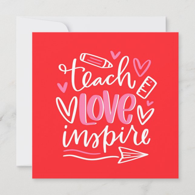 Valentine's Day Teacher Quote (Front)