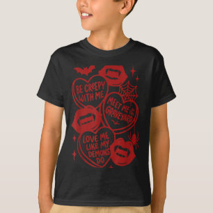 Valentines Day Vampire Valoween Lovers Be A Creepy T-Shirt
