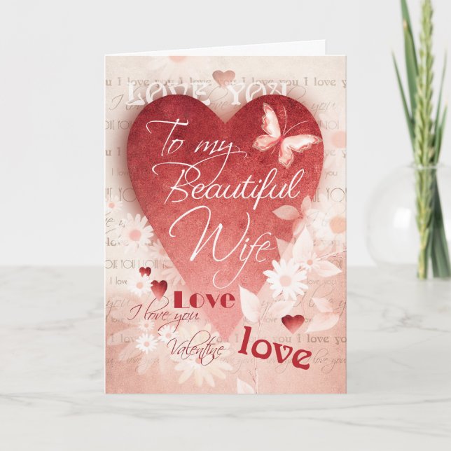 Valentine's Day, Wife, Big Heart & Flowers Holiday Card (Front)