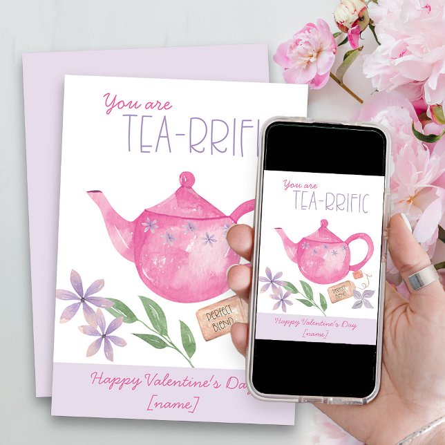 Valentine's Day You are Terrific Pun Pretty Teapot Holiday Card (Tea-rrific Card for Valentine's Day or edit for any other occasion)