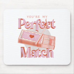 Valentines Day Youre My Perfect Match Spark Flame  Mouse Pad