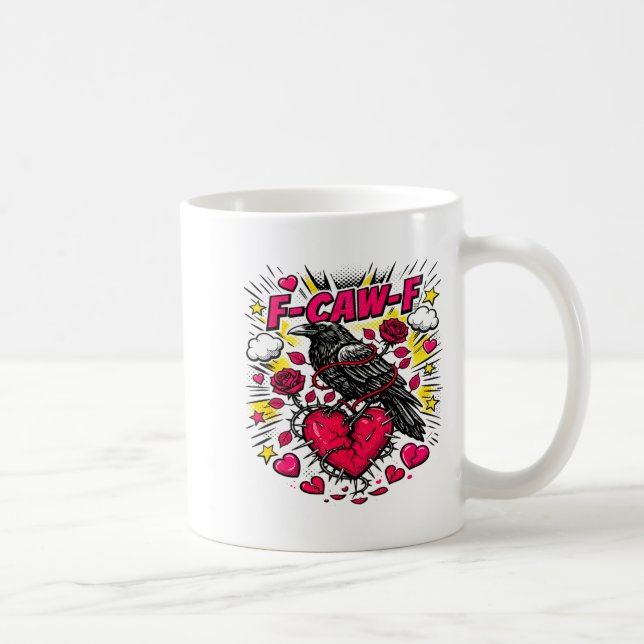 Valentines F Caw F Crow For Singles Anti Relations Coffee Mug (Right)