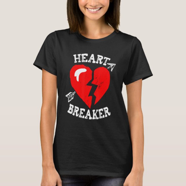 Valentine's Heart Breaker Funny Valentine's Day Ma T-Shirt (Front)