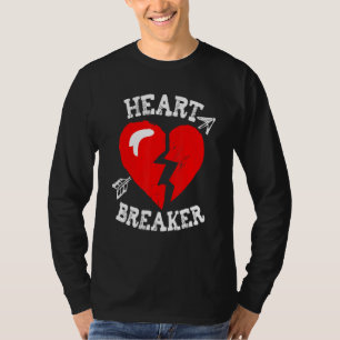 Valentine's Heart Breaker Funny Valentine's Day Ma T-Shirt