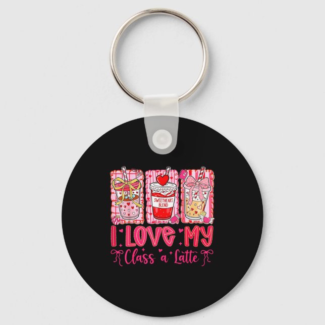 Valentines I Love My Cl A Latte Coquette Coffee Te Key Ring (Front)