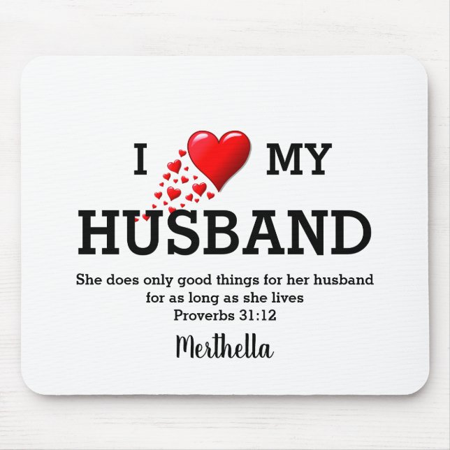 Valentines | I LOVE MY HUSBAND Mouse Pad (Front)