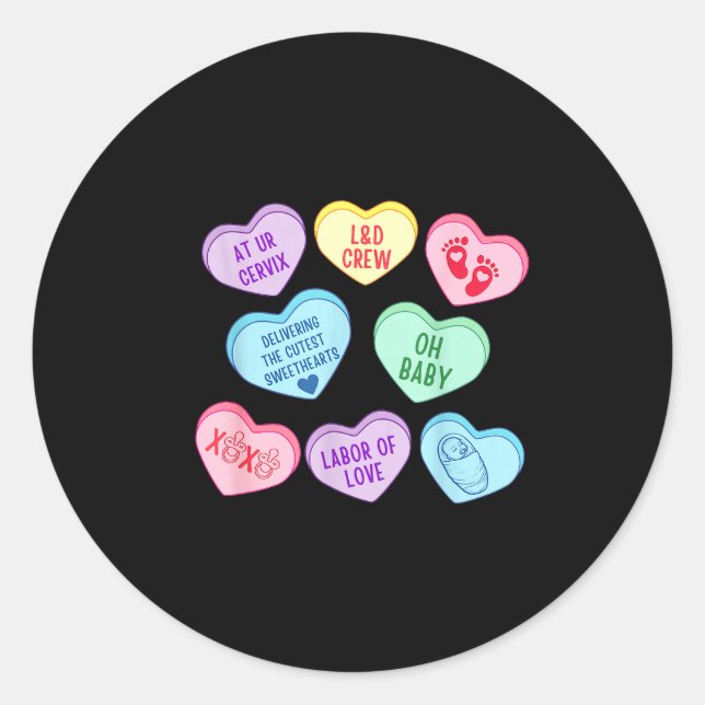 Valentines Labor And Delivery Nurse Heart Candy La Classic Round Sticker (Front)