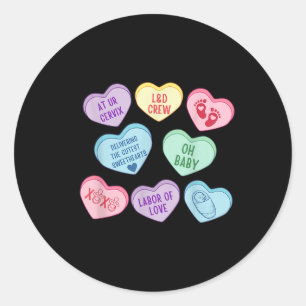Valentines Labour And Delivery Nurse Heart Candy L Classic Round Sticker