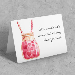 Valentines, Married to Best Friend Greeting Card
