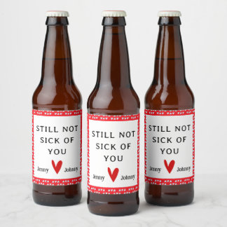 Valentines Personalized Beer Label, Funny Quote Bottle Label