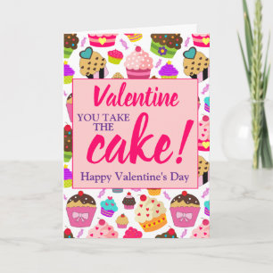 Valentines Pink You Take The Cake Card