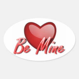 Valentines Stickers/Be Mine Oval Sticker