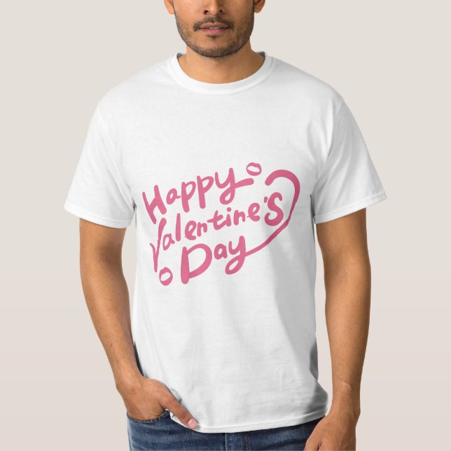 Valentine's Typography Sayings T-Shirt (Front)