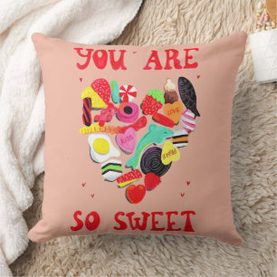 Valentines You Are So Sweet candy heart Cushion
