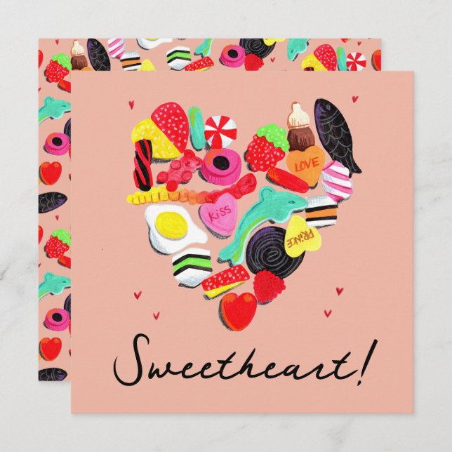 Valentines You Are So Sweet candy heart Holiday Ca (Front/Back)