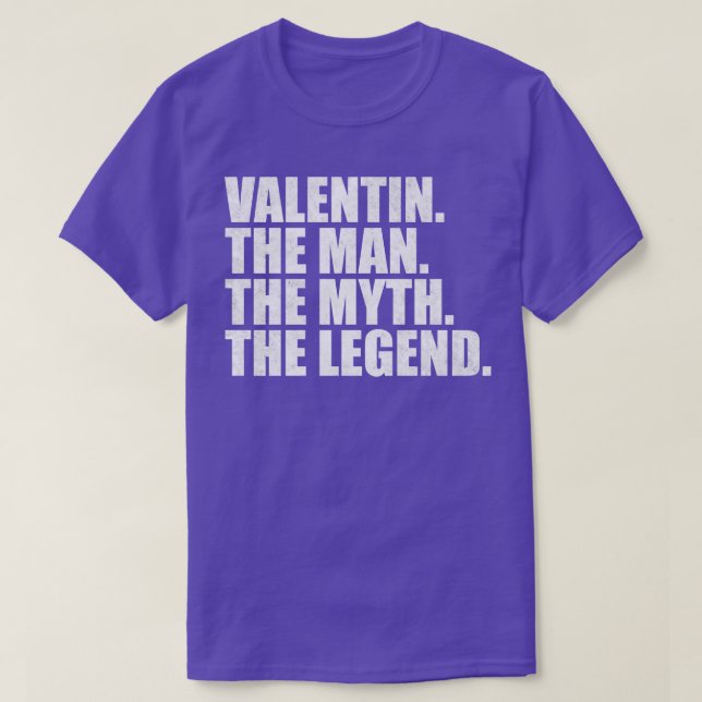 ValentinValentin Name Valentin given name T-Shirt (Design Front)