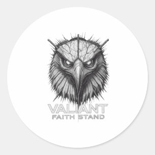 Valiant Faith Stand Eagle Christian Courage Streng Classic Round Sticker