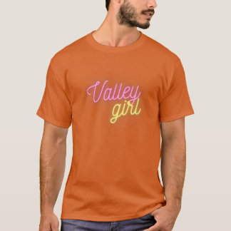 Valley Girl 80shrowback Funny Girl retro T-Shirt