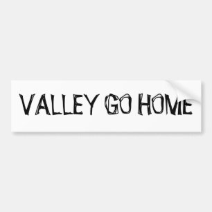 VALLEY GO HOME STICKER