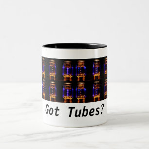 Valves / Vacuum Tubes Mug  - Got Tubes?