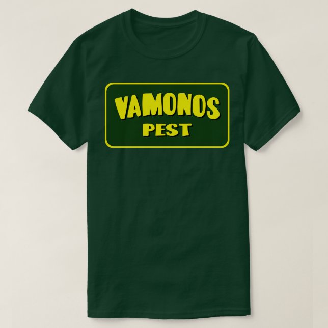 Vamonos Pest Logo T-Shirt (Design Front)