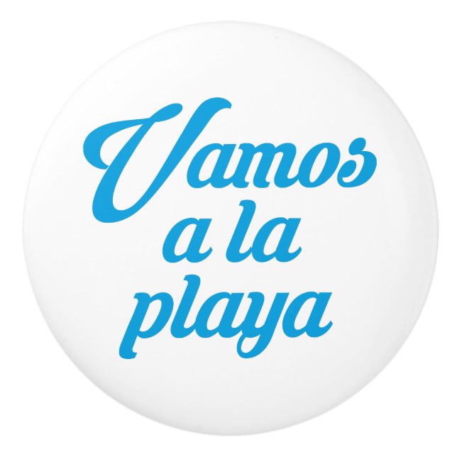 VAMOS A LA PLAYA CERAMIC KNOB (Front)