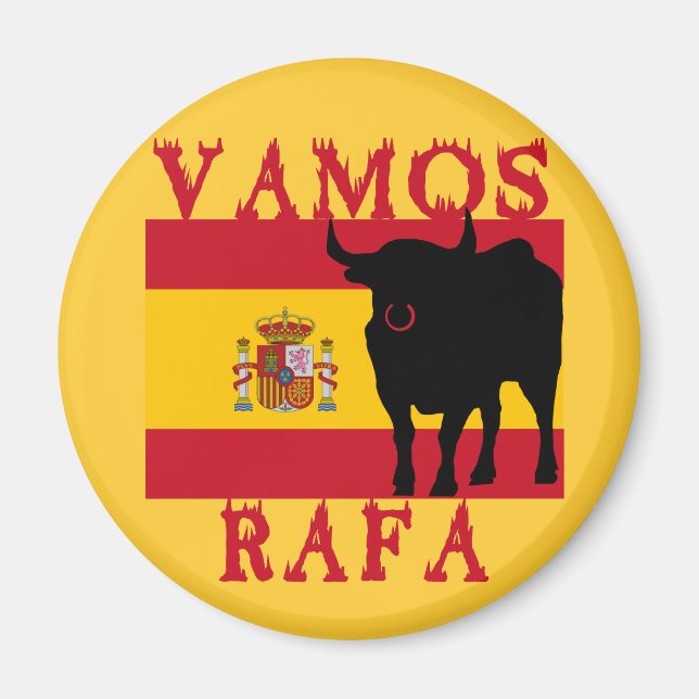 Vamos Rafa With Flag of Spain Magnet (Front)