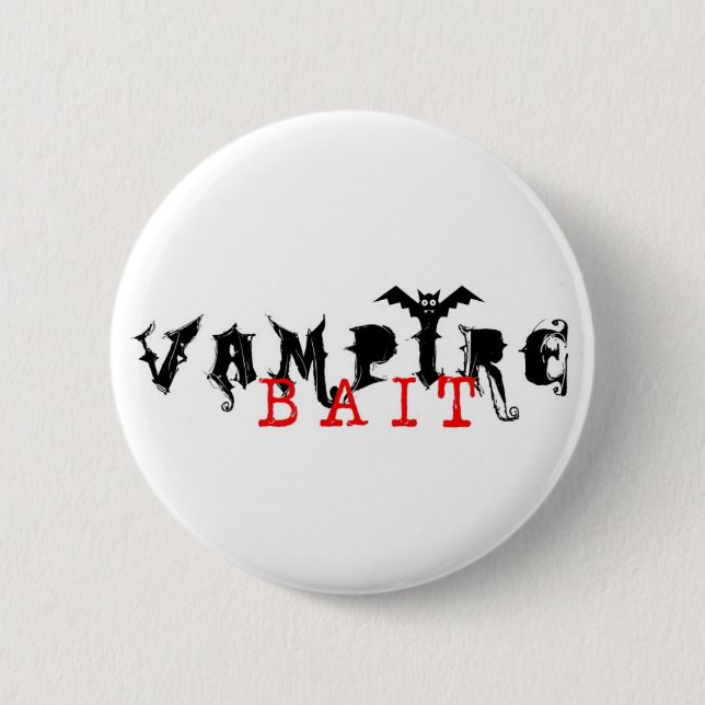 Vampire Bait - button (Front)